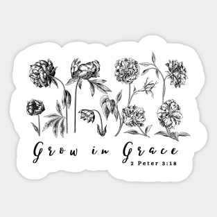 grow in grace Christian inspirational bible quote Sticker